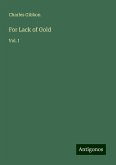 For Lack of Gold For Lack of Gold
