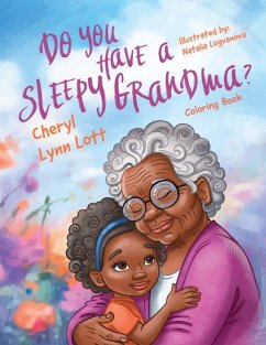 Do you Have a Sleepy Grandma? - Lott, Cheryl Lynn