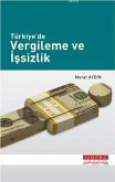 Türkiyede Vergileme ve Issizlik