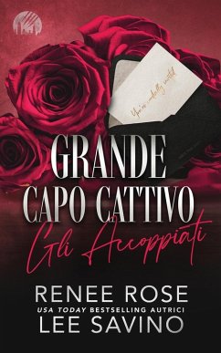 Grande capo cattivo - Rose, Renee; Savino, Lee