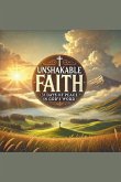 Unshakeable Faith- 31 Days of Peace in God's Word Unshakeable Faith- 31 Days of Peace in God's Word