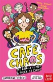 Cafe Chaos: My Family Is Not a Piece of Cake