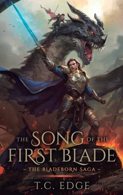 The Song of the First Blade - Edge, T. C.