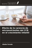 Efecto de la carencia de micronutrientes del CCB en el crecimiento infantil