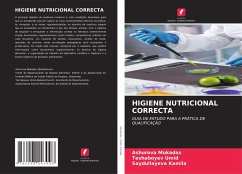 HIGIENE NUTRICIONAL CORRECTA - Mukadas, Ashurova;Umid, Teshaboyev;Kamila, Saydullayeva