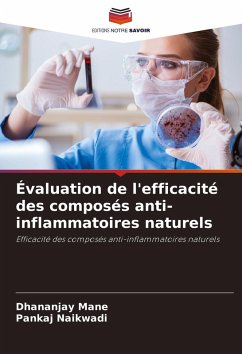 Cover Évaluation de l'efficacité des composés anti-inflammatoires naturels