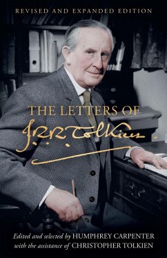 The Letters of J. R. R. Tolkien - Tolkien, J. R. R.