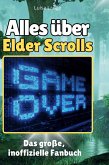 Alles über<br> Elder Scrolls Alles über<br> Elder Scrolls