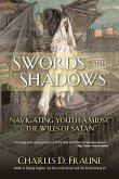 Swords and Shadows