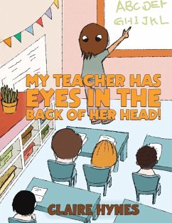 Cover My Teacher has Eyes in the Back of her Head!