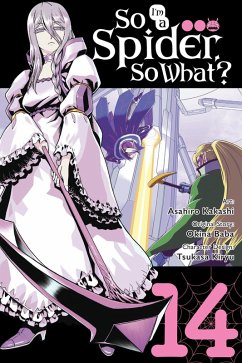 So I'm a Spider, So What?, Vol. 14 (manga) - Kakashi, Asahiro; Pistillo, Bianca; Baba, Okina