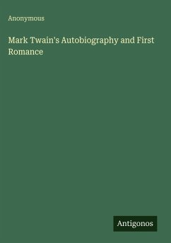 Cover Mark Twain's Autobiography and First Romance