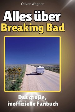 Cover Alles über<br> Breaking Bad