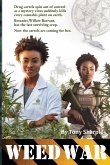 Weed War Weed War