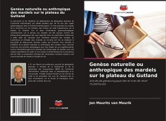 Genèse naturelle ou anthropique des mardels sur le plateau du Gutland - van Mourik, Jan Maurits