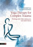 Yoga Therapy for Complex Trauma