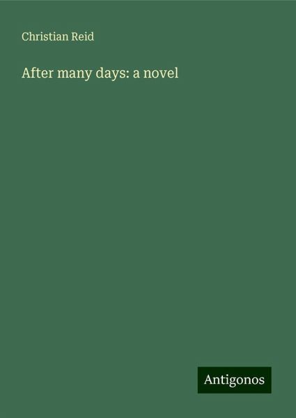 After many days: a novel