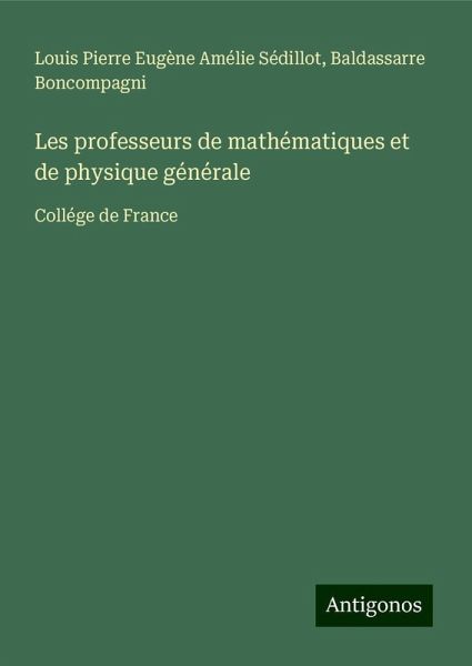Les professeurs de mathématiques et de physique générale