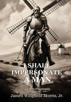 Cover I Shall Impersonate a Man
