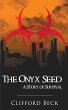 The Onyx Seed - A Story of Survival - Bild 1