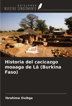 Cover Historia del cacicazgo moaaga de Lâ (Burkina Faso)
