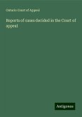 Reports of cases decided in the Court of appeal Reports of cases decided in the Court of appeal