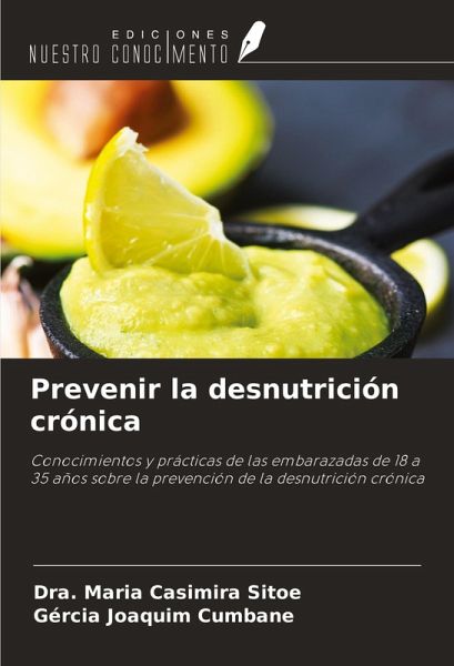 Prevenir la desnutrición crónica Prevenir la desnutrición crónica