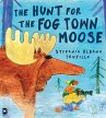 The Hunt for the Fog Town Moose - Bild 1