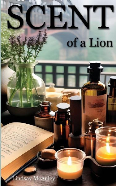 Scent of a Lion Scent of a Lion