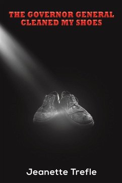 Cover The Governor General Cleaned My Shoes