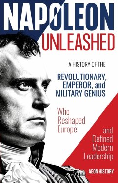 Napoleon Unleashed - Aeon History