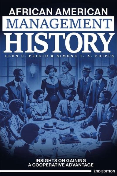 African American Management History African American Management History