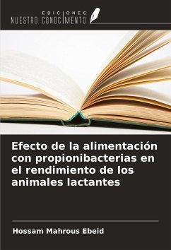 Cover Efecto de la alimentación con propionibacterias en el rendimiento de los animales lactantes
