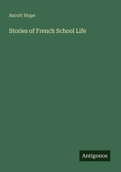 Stories of French School Life