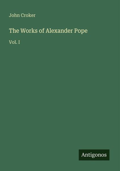 The Works of Alexander Pope