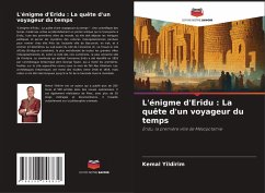 Cover L'énigme d'Eridu : La quête d'un voyageur du temps