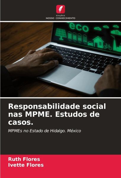 Responsabilidade social nas MPME. Estudos de casos.