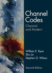 Channel Codes - Lin, Shu; Wilson, Stephen G.; Ryan, William E.