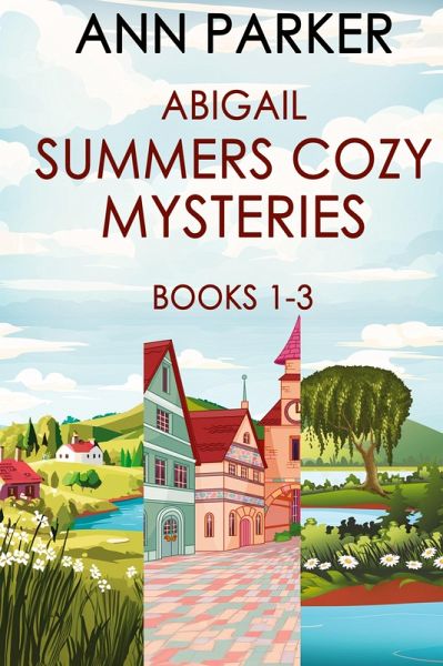 Abigail Summers Cozy Mysteries - Books 1-3