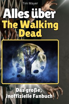 Cover Alles über<br> The Walking Dead