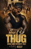 Heart of a Thug Heart of a Thug