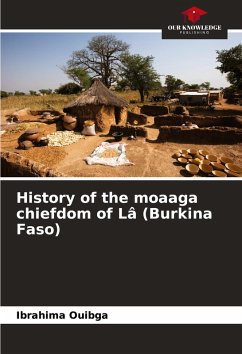 Cover History of the moaaga chiefdom of Lâ (Burkina Faso)