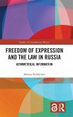 Freedom of Expression and the Law in Russia