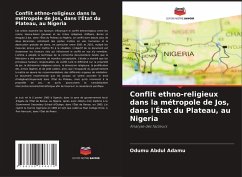 Cover Conflit ethno-religieux dans la métropole de Jos, dans l'État du Plateau, au Nigeria