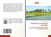 Pratiques et techniques agricoles Pratiques et techniques agricoles