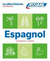 Spanish Exercise Book for Intermediate - Cordoba, Juan Spanish Exercise Book for Intermediate - Cordoba, Juan
