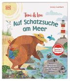 Auf Schatzsuche am Meer / Toni & Lou Bd.5 Auf Schatzsuche am Meer / Toni & Lou Bd.5