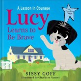 Lucy Learns to Be Brave Lucy Learns to Be Brave