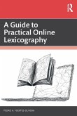 A Guide to Practical Online Lexicography