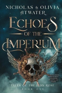 Echoes of the Imperium - Atwater, Nicholas; Atwater, Olivia